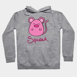 Squeak cute little mouse Hoodie